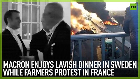 Macron enjoys lavish dinner in Sweden while farmers protest in France