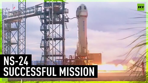 Bezos NS-24 rocket completes its space mission after multiple delays