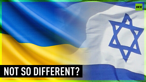 Drawing parallels: Ukraine, Israel and mainstream perceptions of the two