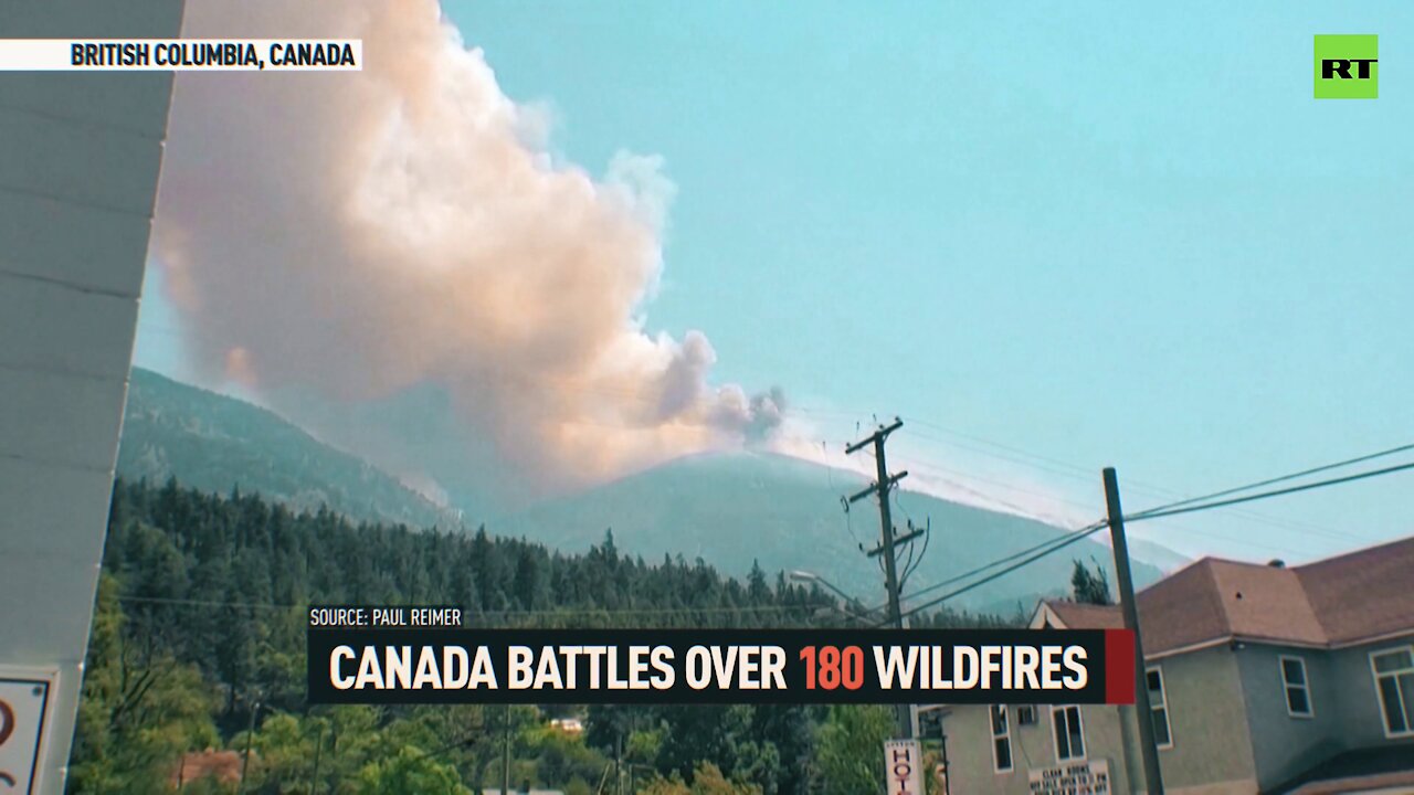 British Columbia on fire | Canada battling hundreds of wildfires as ...