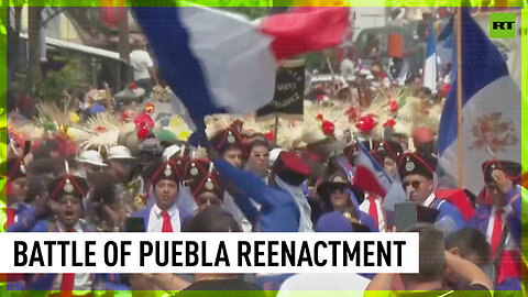 Mexico re-enacts victory over French Army as part of Cinco de Mayo celebrations