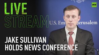 Jake Sullivan holds news conference