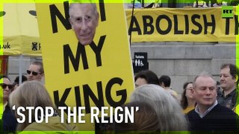 ‘Not my king’ | Protesters rally against monarchy in London
