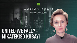 Worlds Apart | United we fall? - Mikatekiso Kubayi