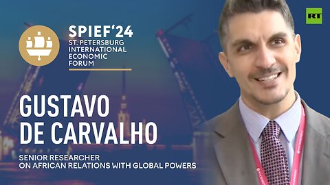 SPIEF 2024 | Groups like BRICS help our voices be heard around the world - Gustavo de Carvalho