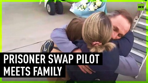 Prisoner swap pilot finally back with family after 12 years in US jail