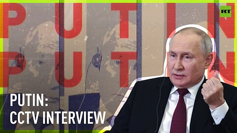 Putin speaks exclusively with CCTV | FULL INTERVIEW