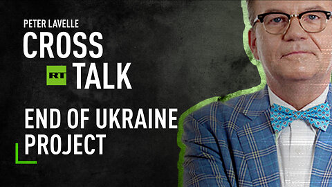CrossTalk | End of Ukraine project