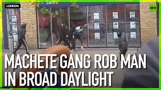 Machete gang rob man in broad daylight