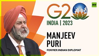 G20 Summit 2023 | Manjeev Puri, former Indian diplomat