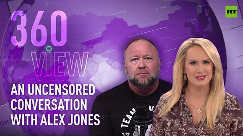The 360 View | Uncensored with Alex Jones