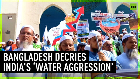 Mass protest against India's 'water aggression' held in Bangladesh