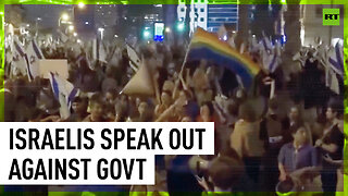 'Dictatorship is on the way' | Historic anti-govt rally in Israel enters 10th week