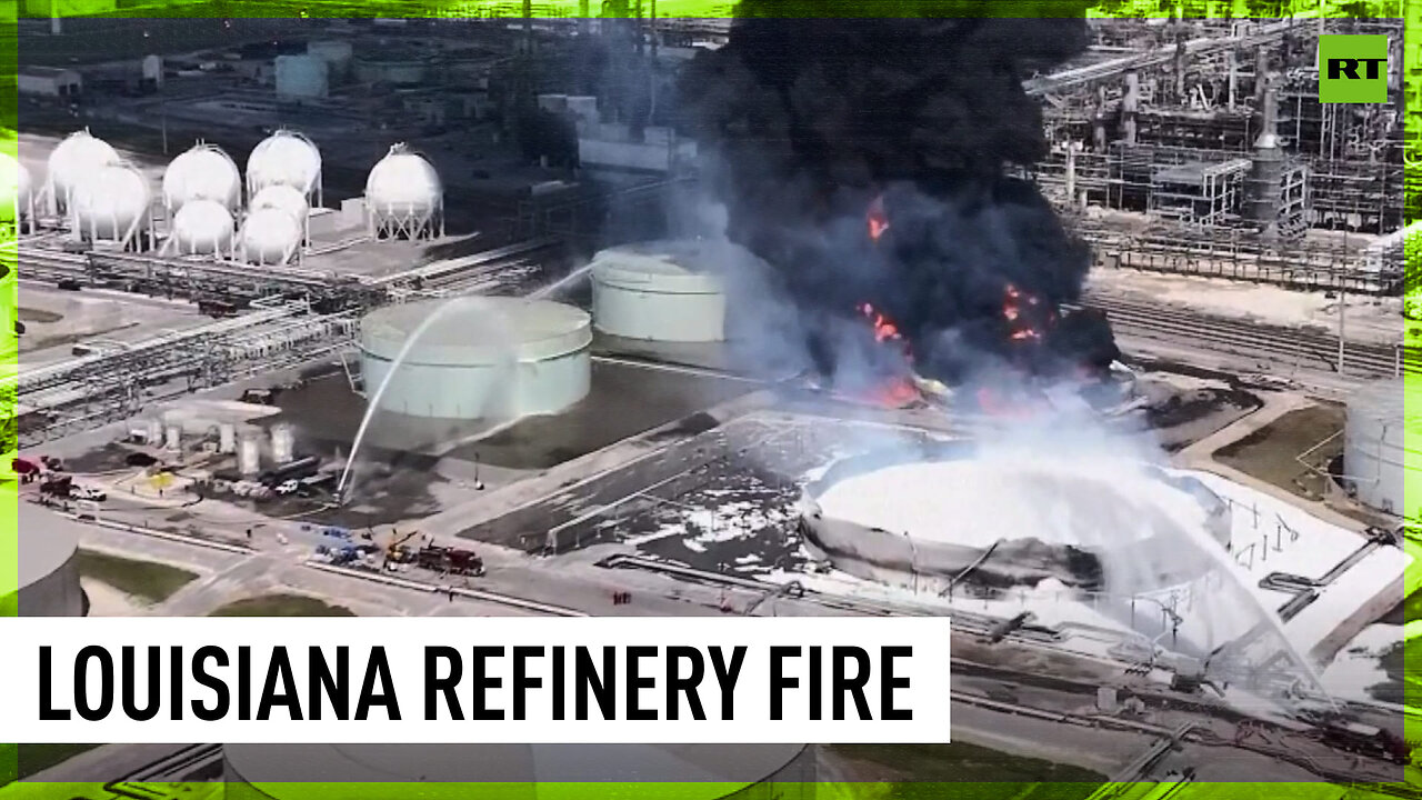 Major Blaze Breaks Out At Louisiana Oil Refinery