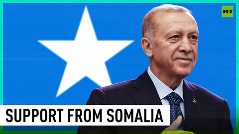 Erdogan has support in Somalia, locals hope he wins run-off