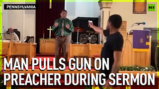 Man pulls gun on preacher during sermon