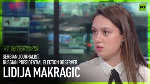 ‘Complete transparency’: Observer from Serbia comments on Russian elections