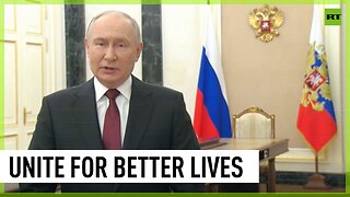 We must unite to make lives of billions of people better - Putin