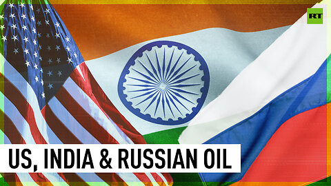 India protects its position to buy Russian oil despite US pressure
