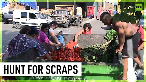 200% inflation forces Argentinians to dumpster dive for food scraps