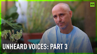 Unheard Voices | The story of Guantanamo prisoner Mohamedou Ould Slahi