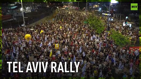 Demonstrators demand Israeli PM Netanyahu reach hostage deal ahead of US trip