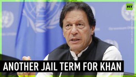 Imran Khan accused of selling gifts in state possession, given another jail term