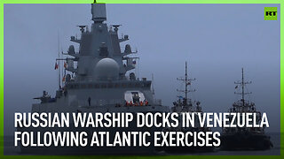 Russian warship docks in Venezuela following Atlantic exercises