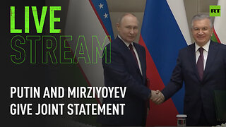 Putin and Mirziyoyev give joint statement