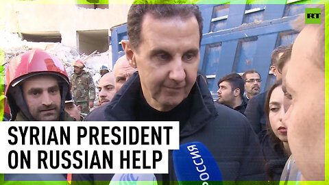 Russian teams helped save many lives – Syrian President Assad