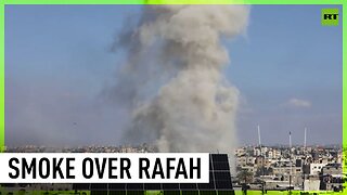 Smoke rises over Rafah after Israeli strikes on Gaza