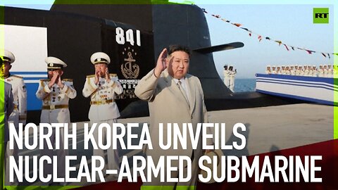North Korea unveils nuclear-armed submarine