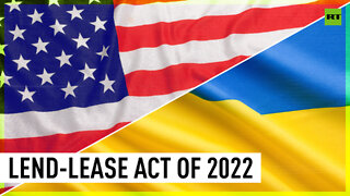 US revives Lend-Lease Act for Ukraine