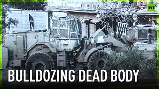 IDF dump dead Palestinian’s body with bulldozer during West Bank raid