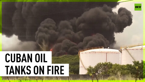 Deadly inferno: Fire continues to rage at Cuban oil depot