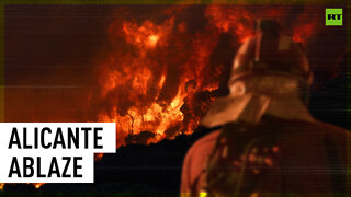 10k hectare blaze: Firefighters battle massive inferno in Spain
