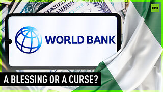 World Bank provides $800 million to Nigeria as part of social program