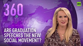 The 360 view | Are graduation speeches the new social movement?