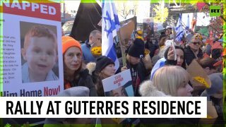 Protesters rally outside UN chief’s residence to demand release of Israeli hostages