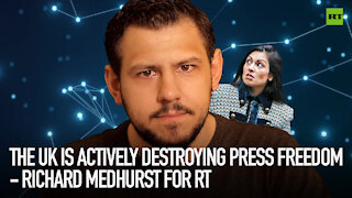 The UK is actively destroying press freedom – Richard Medhurst for RT