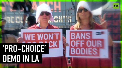 ‘Bans Off Our Bodies’ protest held in LA