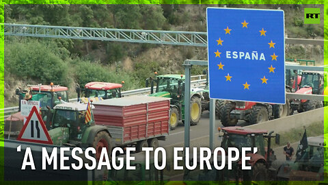 Farmers in Spain block major highway, denouncing EU agricultural policies