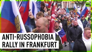 Rally against Russophobia held in Frankfurt