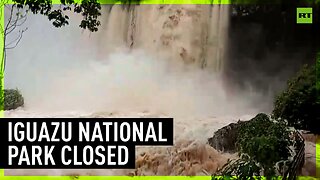Iguazu National Park closed for safety reasons after flooding