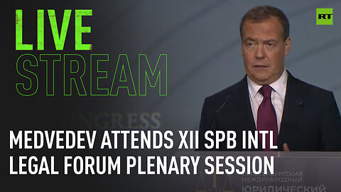 XII St Petersburg International Legal Forum: Plenary session