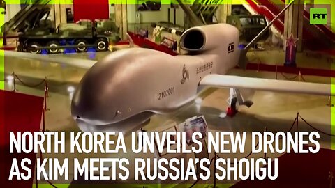 North Korea unveils new drones as Kim meets Russia’s Shoigu