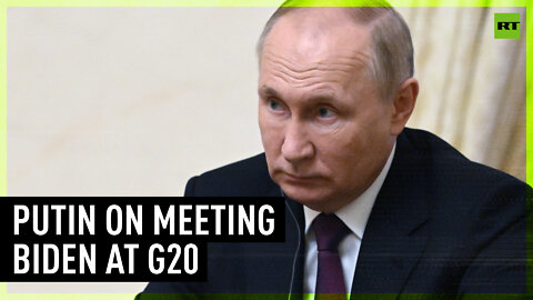 ‘You have to ask him, if he is ready to talk to me’ - Putin on potential meeting with Biden at G20