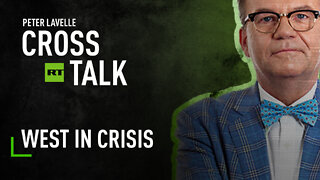 CrossTalk | West in Crisis