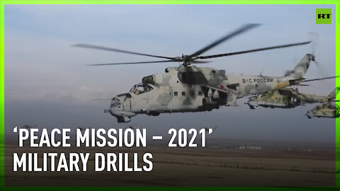 Main stage of the ‘Peace Mission – 2021’ military drills held near Russia’s Orenburg