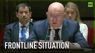 Russian military advancing, Ukraine counterattacks won’t change that – UN ambassador